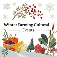 Winter Harvest Festival, Snowy Fields Celebration, Frosty Farm Traditions, Winter Crop Gathering, Seasonal Farming Rituals