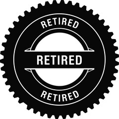 Retired word stamp, black vector emblem, completion, finished, out of service, discontinuation icon