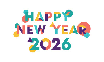 Colorful happy new year 2026 celebration greeting