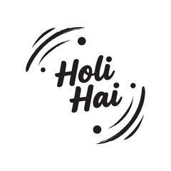 Holi Hai Festival Typography Vibrant Hand-Lettered Indian Celebration Brushstroke Design.
