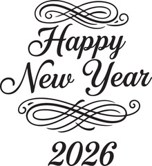 Elegant happy new year 2026 text design silhouette isolated on white background