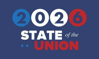 Fototapeta premium State of the Union Address in United States. Annual deliver from the President of the US address to Congress. Speech President. Patriotic american elements. Poster, card, banner, background. Vector