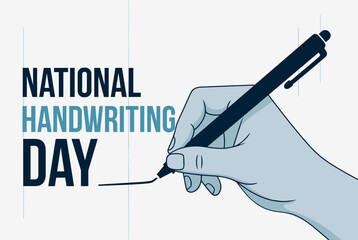 A graphic illustration celebrating National Handwriting Day with a hand holding a pen and writing a line.