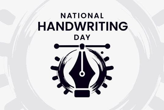 A black and white graphic celebrating National Handwriting Day, featuring a stylized fountain pen nib icon within a circular brush stroke design. - Powered by Adobe
