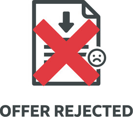 Rejected Offer Document Icon with Red Cross and Sad Face.