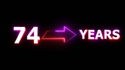 74 years counting number illustration. Celebration neon 74 years.