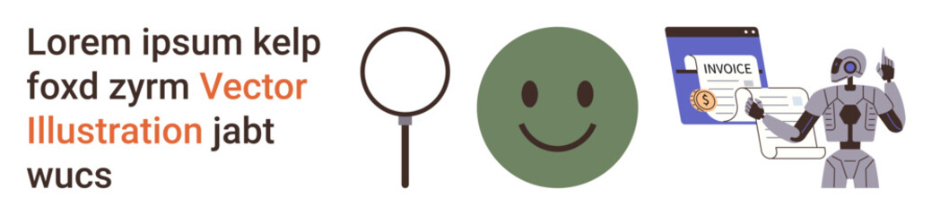 Digital automation, robotics, online transactions, emotions, inspection, technology. A robot with an invoice, a magnifying glass and a happy face. Digital automation and robotics concepts