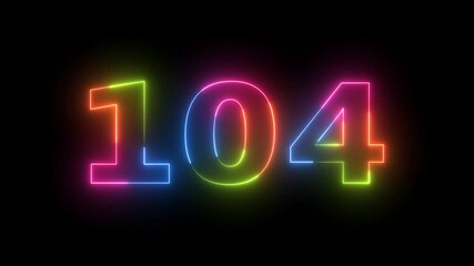 Number 104 colorful glowing neon light - Powered by Adobe