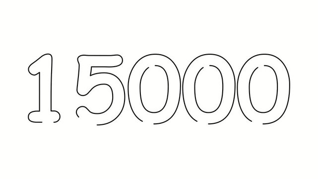 15000 date, number object business. One line drawing doodle hand drawn picture. Video 4k  object illustration, minimalism hand drawn sketch design modern new