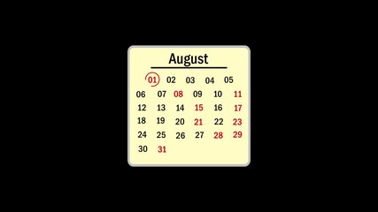 August month 01 date calendar icon animation. Analog calendar design month video ,August 01st. calendar until August 01st, concept animation.01 August Calendar Date Animation.