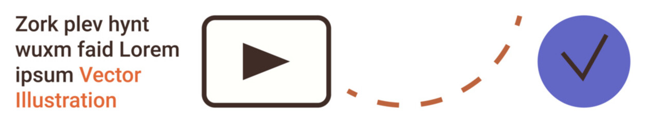 Media playback, task completion, navigation, visual concepts, process flow, success ion. A play button links to a checkmark via a dotted line. Media playback and task completion concepts