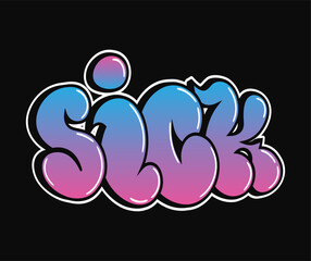 Sick word bubble letter gradient typography art