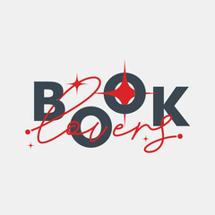 Book Lovers Typography in Grey with Calligraphy Engraved in Red and Glitter Effect, Abstract Flat Style Banner