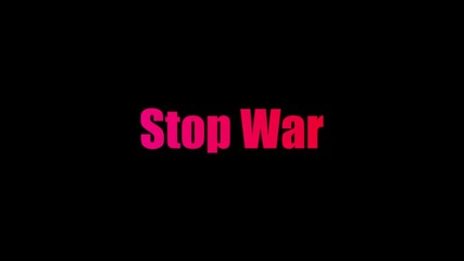 Stop War Text Animation | Peaceful Message Typography Motion Graphic