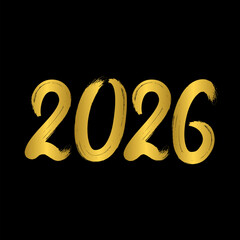 2026 Hand written numbers with brush. Calligraphy lettering for New Year. Holidays typography poster. Vector template for banner, sign, greeting card, invitation, etc.