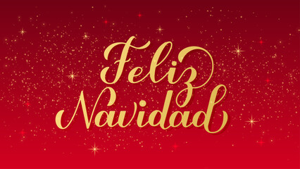 Feliz Navidad calligraphy hand lettering on shiny red background. Merry Christmas typography poster in Spanish. Vector template for greeting card, banner, flyer, etc.