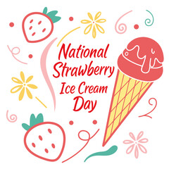 NATIONAL STRAWBERRY ICE CREAM DAY vector illustration isolated on white background