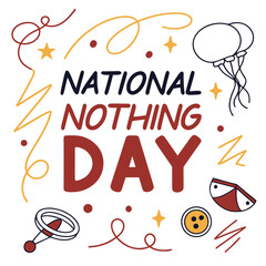 Obraz premium NATIONAL NOTHING DAY vector illustration 