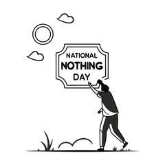 NATIONAL NOTHING DAY vector illustration 