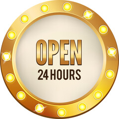 Fototapeta premium A gold circle with a lighted sign that says Open 24 hours