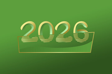 Golden lettering of 2026 on a green background for a New Year's greeting card. Vector illustration.