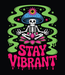 Psychedelic Skeleton Meditation: Vibrant Mushroom Lotus Art & Positive Vibes t shirt design