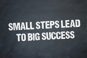 Fototapeta premium Small steps lead to big success