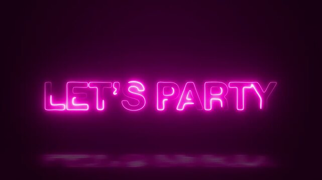  Let's party text word lettering video with neon glow saber effect, Let's party pink reveal text typography animation, animated text isolated letter inscription bar banner flickering lights on off 