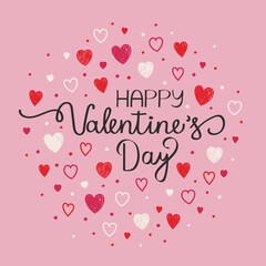 Happy Valentine’s Day typography. Background with cute hand drawn hearts. Vector illustration