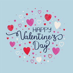 Happy Valentine&rsquo;s Day typography. Background with cute hand drawn hearts. Vector illustration
