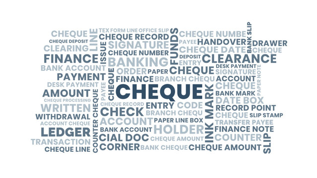 Cheque word cloud concept, banking finance and payment check tag cloud isolated on white