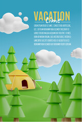 Vacation time 3D cartoon vector poster, camping vacation with tent in forest, summer travel holiday and nature tourism