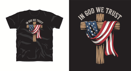 Cross with american flag illustration in god we trust t-shirt design