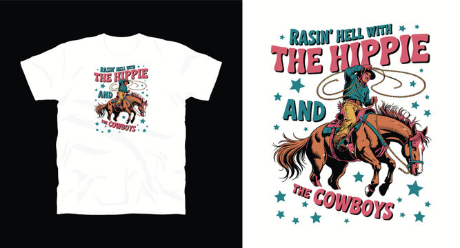 Rasin hell with the hippie and the cowboys, featuring a cowboy on a horse with a lasso