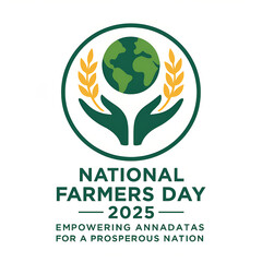 National Farmers Day 2025 Poster &ndash; Empowering Annadatas for a Prosperous Nation