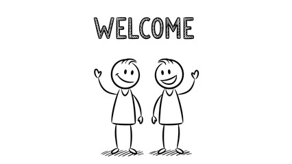Two happy stick figures waving with 'WELCOME' text above them on a white background.
