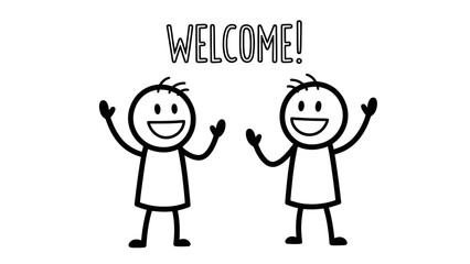Two cheerful stick figures with raised hands welcome viewers, with the word 'WELCOME!' written above them in a playful font on a white background.