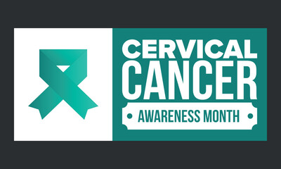Cervical Cancer Awareness Month. Celebrate annual in January. Woman healthcare. Girl solidarity. Cancer prevention. Female disease. Medical healthcare concept. Poster, banner and background. Vector