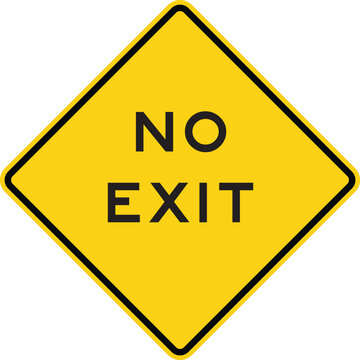 No Exit Warning Road Diamond Sign Design