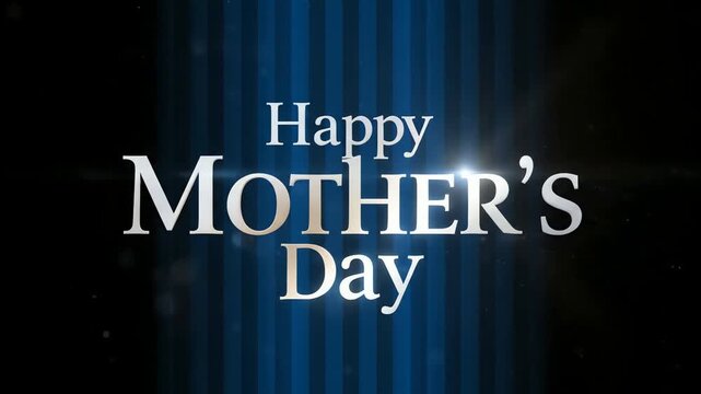 Elegant Happy Mother's Day animated text reveal with a glowing silver font and lens flare on a stylish blue striped background.