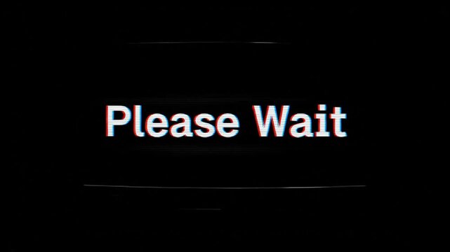 Anticipation: A simple, stark message in clean, bold typography invites a moment of pause and expectation. Embodying the essence of digital patience.