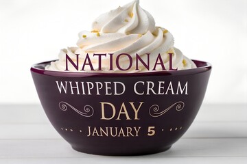 Celebrate national whipped cream day on january fifth with a delicious dessert topping in a bowl
