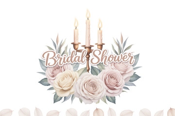 Elegant Bridal Shower invitation design featuring soft pastel roses, a vintage candelabra with lit candles, and flowing script text for a romantic celebration