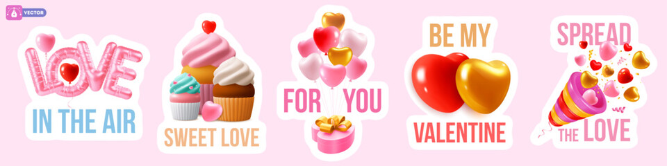 Fototapeta premium Set of Valentines Day design elements, labels, stickers. Romantic cute 3d conceptual objects, hearts, gifts, balloons, cupcake, party popper and typography lettering. Isolated Vector illustration