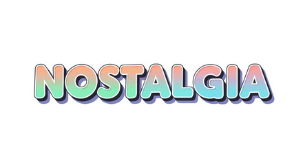 Retro Nostalgia Text with Pastel Gradient and Shadow Effect.