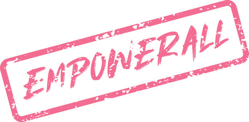 Inspiring pink empowerall stamp symbolizing collective strength and inclusive advancement for everyone