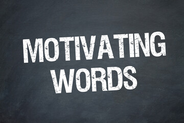 Obraz premium Motivating Words 
