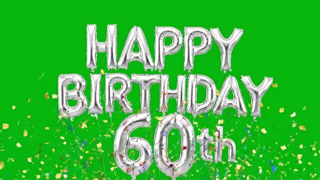 Happy 60th Birthday Celebration Silver Balloons Green Screen Confetti