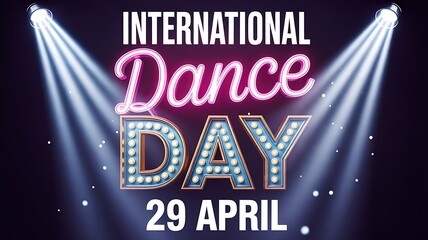 International dance day celebration poster with stage lights
