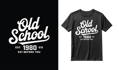 Old school est 1980 typography design for tshirt mockup